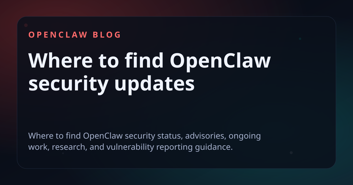 Where to find OpenClaw security updates