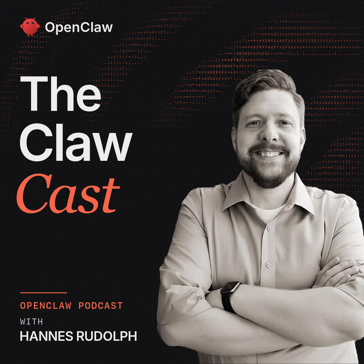 The ClawCast with Hannes Rudolph